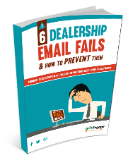 6 dealership email fails