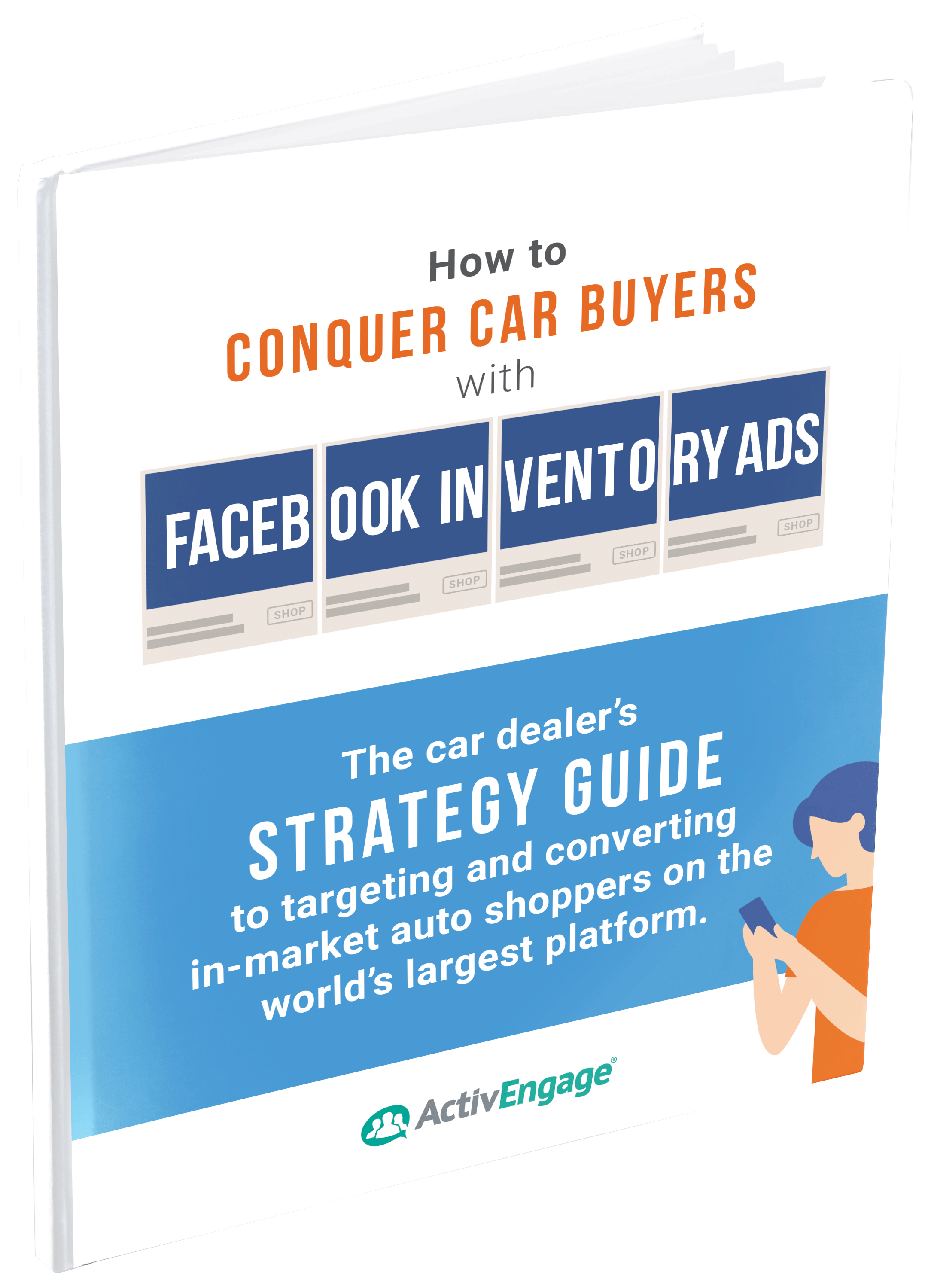 How to conquer car buyers with facebook inventory ads 3D ebook image