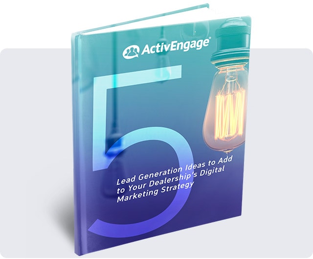 eBook Image - 5 lead generation ideas to add to your dealership's digital marketing strategy
