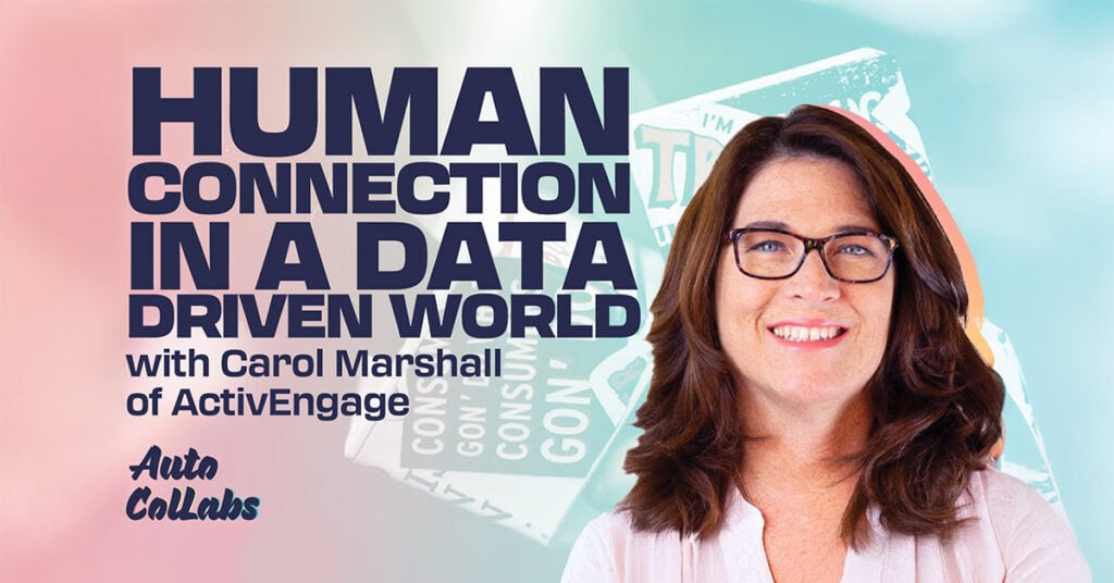 Carol Marshall ASOTU podcast title - Human connection in a data driven world
